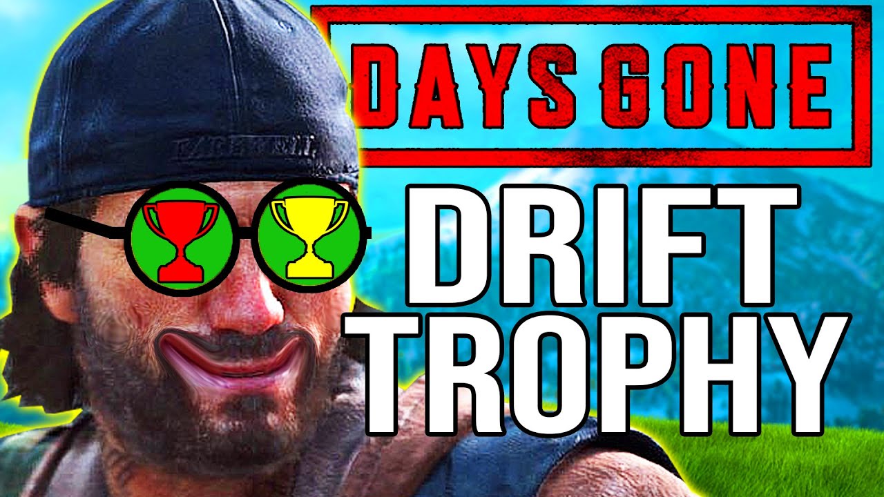 Days Gone Burnout Apocalypse Trophy "Use Nitro And Drift for 5 Seconds" (Days Gone Drift