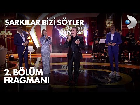 Şarkılar Bizi Söyler 2. Bölüm Fragmanı