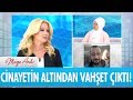 Murat nal cinayetinin altndan vahet kt   mge anl ile tatl sert 12 eyll 2017