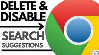 How To Delete & Disable Search Suggestions For Google Chrome Browser Clear Chrome Search History
