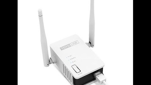 Hướng dẫn cài đặt TOTOLINK EX300