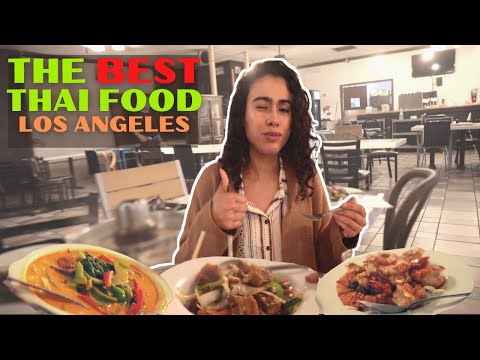 The BEST Thai Food in LA | Los Angeles Food Review