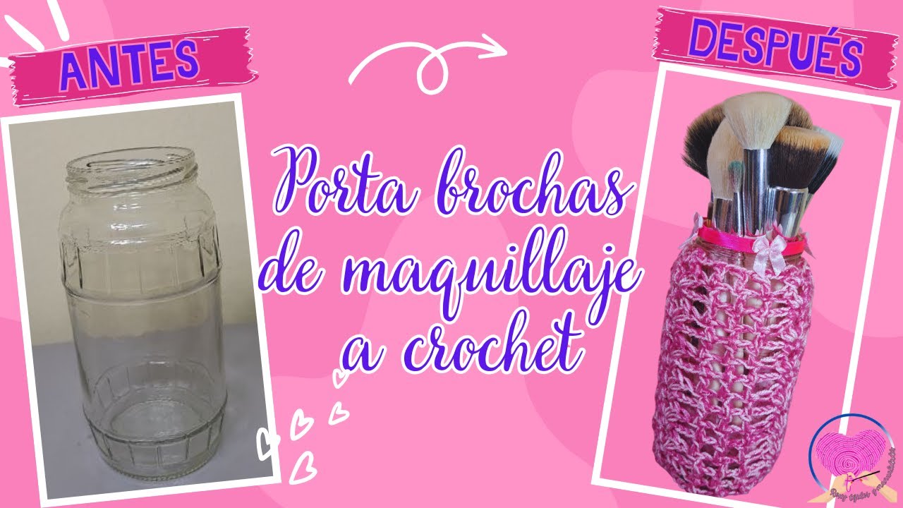 Porta Brochas a Crochet con Frasco Reciclado | Fácil para Principiantes