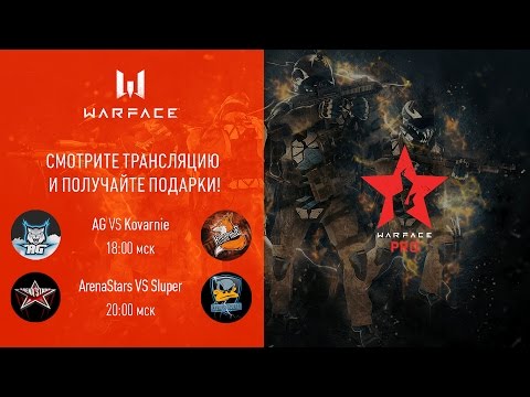Warface Open Cup: Season 11. Pro League: тур 7-4 - Warface Open Cup: Season 11. Pro League: тур 7-4