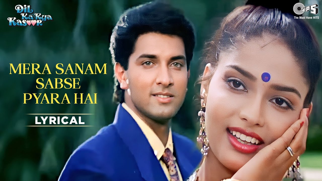 Mera Sanam Sabse Pyara Hai   Lyrical  Dil Ka Kya Kasoor  Asha Bhosle Kumar Sanu  90s Hits