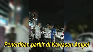 Penertiban Parkir Di Kawasan Wisata Religi Ampel