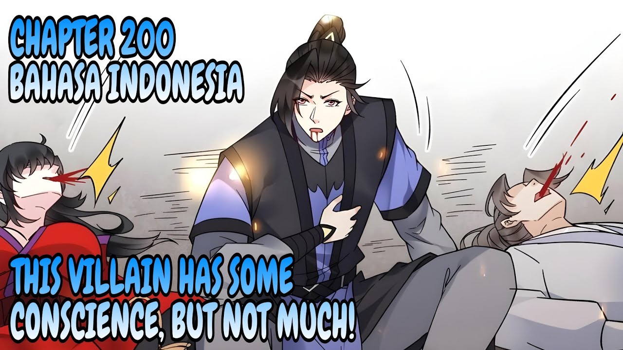 This Villain Has Some Conscience, But Not Much! Chapter 200 [ Bahasa