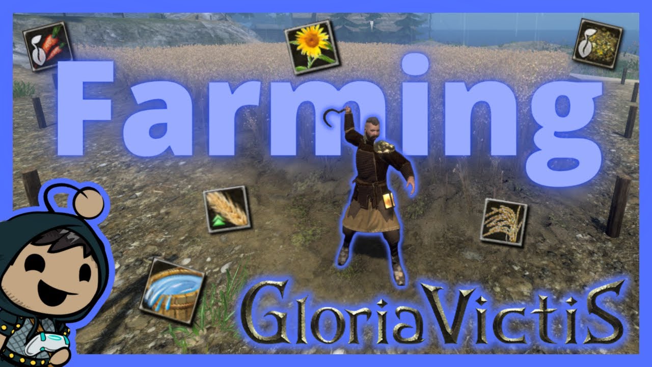 Farming 👨‍🌾 | Gloria Victis Guide
