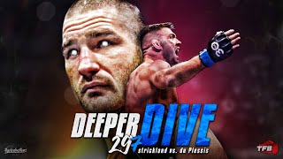 UFC 297: Strickland Vs Du Plessis - A DEEPER DIVE