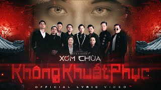 Video voorbeeld van "Không Khuất Phục (Ost Xóm Chùa) - Việt Hương x A Tô | Official Lyric Video"