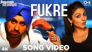 Fukre Song Video - Jihne Mera Dil Luteya Diljit Dosanjh & Neeru Bajwa Honey Singh