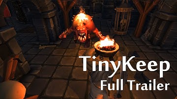 TinyKeep Launch Trailer