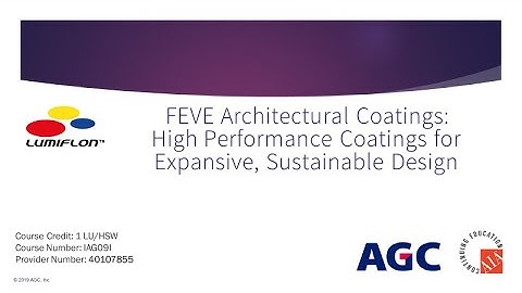 Webinar: FEVE Architectural Coatings  High Performance Coatings for Expansive, Sustainable Design