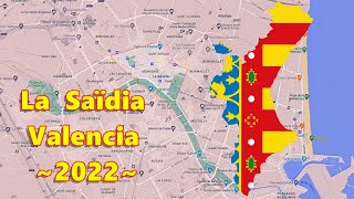La Saïdia, Valencia city ~2022~