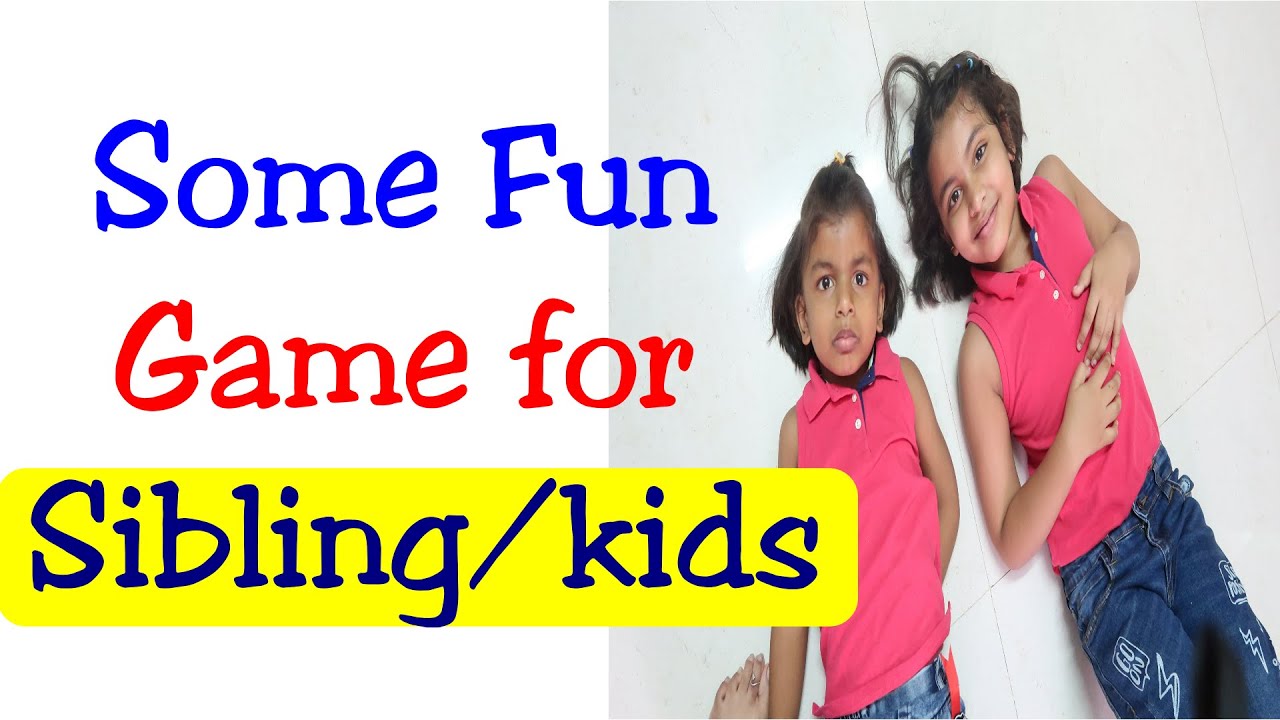 Some Fun Game For Sibling/kids/Awesome game for kids/pysical activity ...
