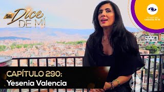 Se Dice De Mí: Yesenia Valencia es una hija orgullosa de la Comuna 13 de Medellín Caracol TV