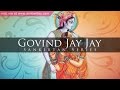 Govind jay jay gopal jay jay classic  complete