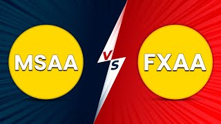 MSAA vs FXAA - An Anti-Aliasing Comparison! (Which Is Better For Gaming?) MSAA vs FXAA - An Anti-Aliasing Comparison! (Which Is Better For Gaming?)