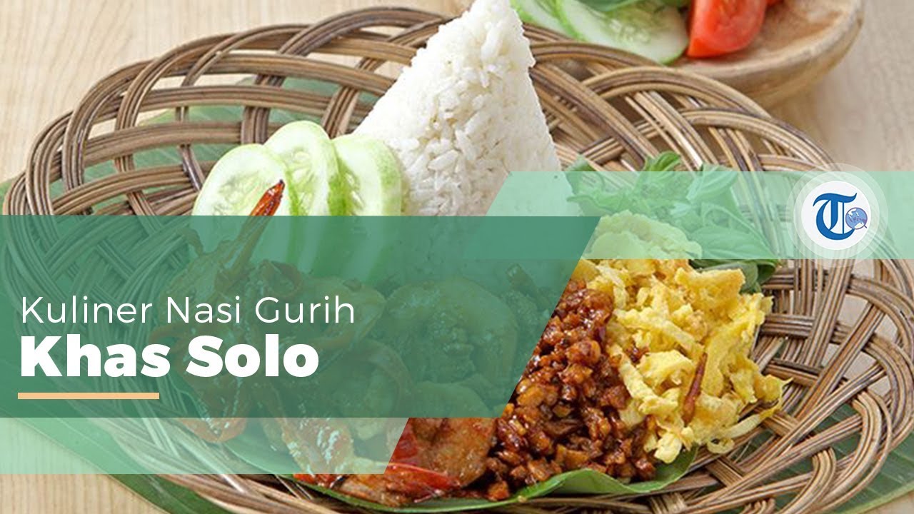 Nasi Langgi, Masakan Khas Solo yang Diolah dengan Rempah rempah, Santan