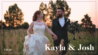 Kayla &amp; Josh&#39;s Wedding Day