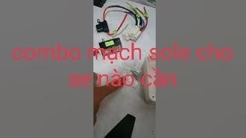 Kiến thức điện #.chi tiết bộ combo chớp sole cho ae nào cần.zalo0378262515