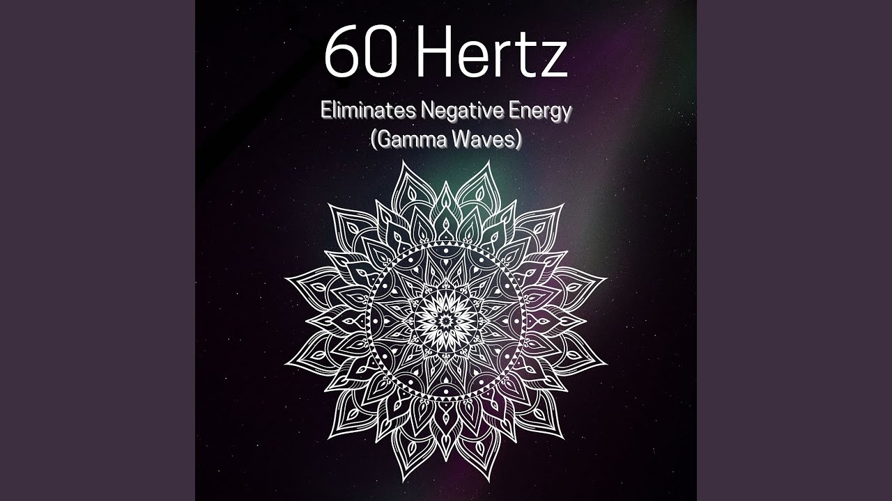 60 Hz Vibration for Support Spiritual Insight