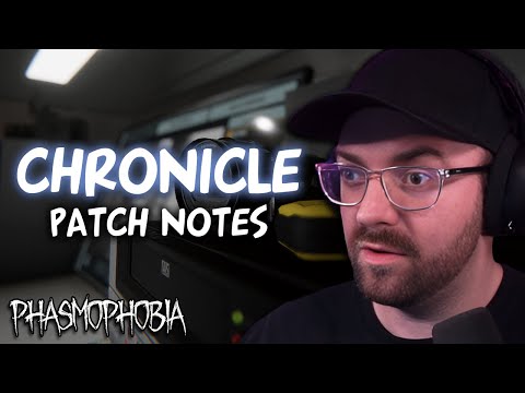 NEW Phasmophobia Chronicle
