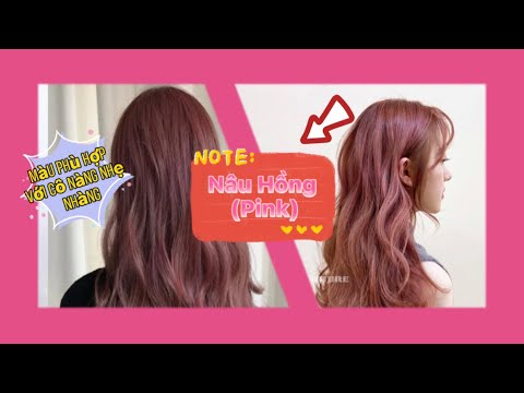 Màu Tóc Hồng Nâu - Công thức nhuộm màu Nâu Hồng 2 (Pink 👩🏼💇🏼‍♀️✂️)