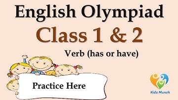 Class 1 & 2 English Olympiad | English Olympiad Questions for Practicing VERB | Verb (has or have)