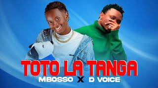 Mbosso Ft D Voice - Toto La Tanga  (Official Music Video)