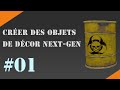 Crer des objets de dcor nextgen