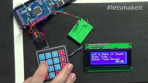 Countdown Timer With An Arduino - Lets Make It - Episode 42