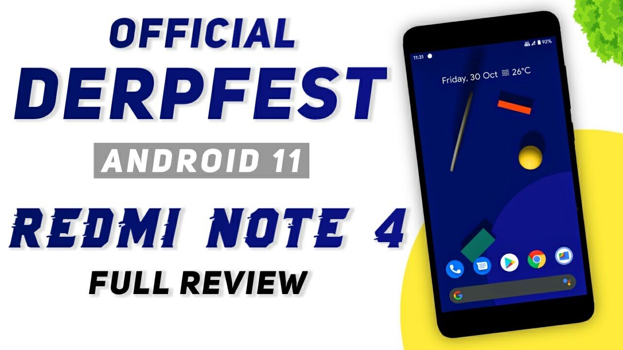 DerpFest R Official Rom For Redmi Note 4 | Android 11 | Face Unlock ...