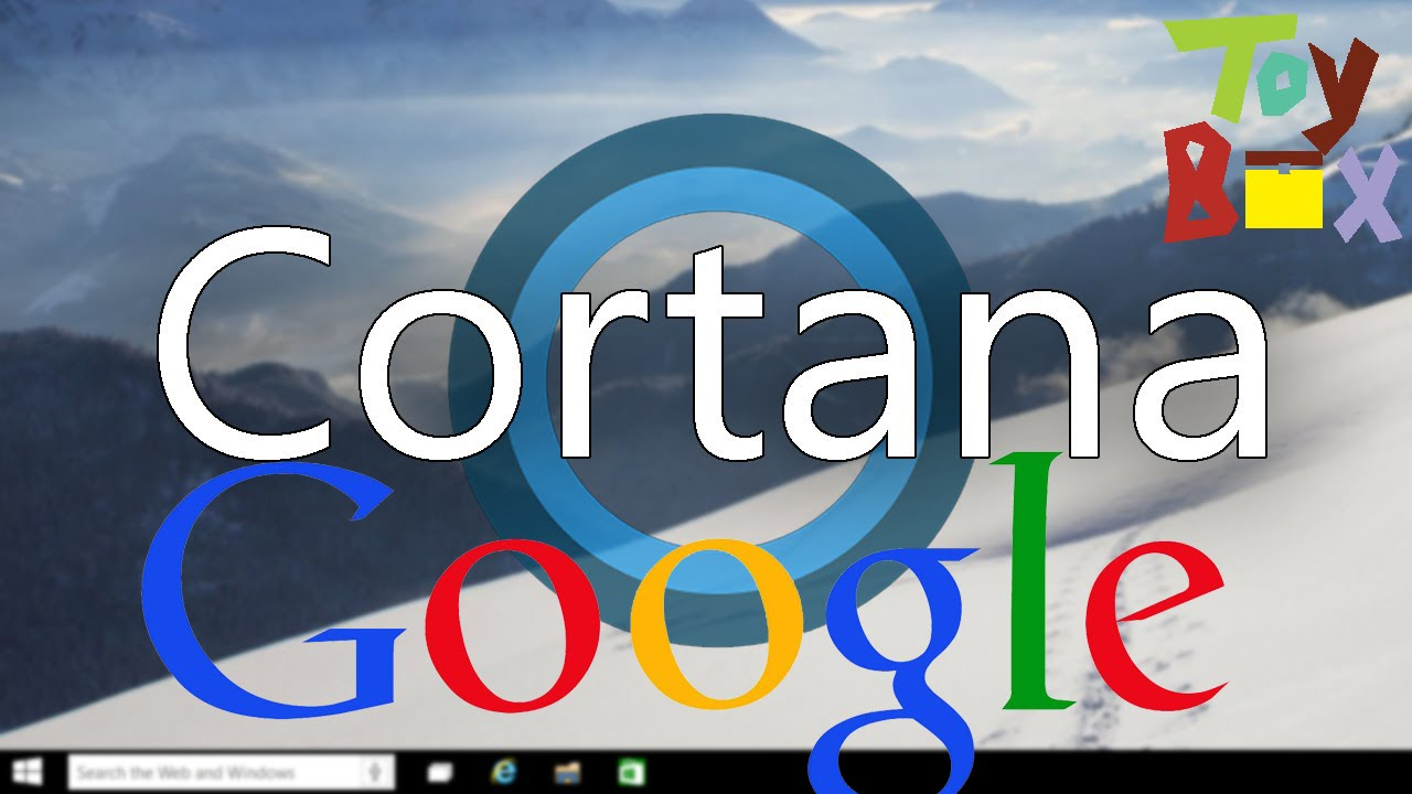  Update New How to make Cortana use Google instead of Bing!