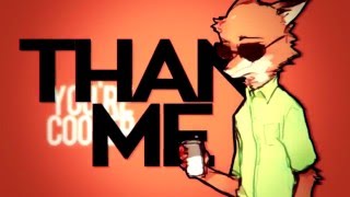 Cooler Than Me; Nick Wilde - Zootopia Collab