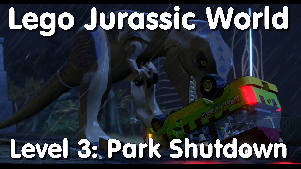Lego Jurassic World Level 3 Park Shutdown Walkthrough YouTube lego-jurassic-world-level-3-park-shutdown-walkthrough-youtube