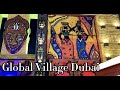 Global Village Dubai 2022 _ Full Tour Part 4 _ Walk With Me Around Global Village