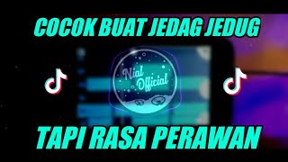 DJ Tapi Rasa Perawan ||  Remix Virall TikTok Terbaru 2021 dj tapi rasa perawan