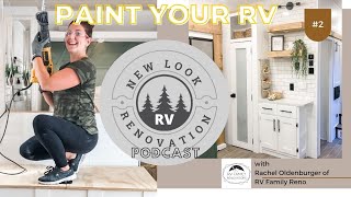New Look RV Renovation Podcast Episode 2   Painting an RV with RV Family Reno by New Look RV 602 views 3 years ago 1 hour, 19 minutes