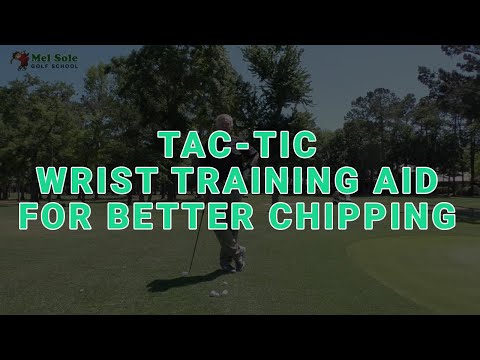 Tac Tic Wrist Traing Aid for better chipping!