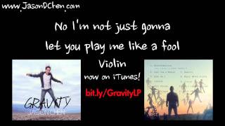 Violin - (Official Lyric Video) Jason Chen Original chords