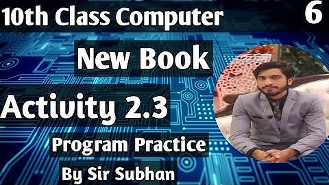 Activity 2.3 10th class computer chapter 2 | C language | Program practice