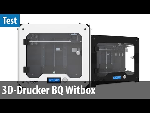 3D-Drucker für 1700 Euro: BQ Witbox im Test | deutsch / german