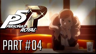 Persona 5 Royal Story - Part 4 [No Commentary Gameplay/Walkthrough]