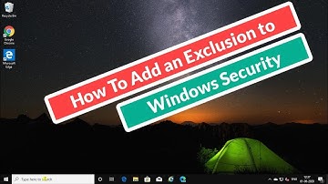 How To Add an exclusion to Windows Security [Tutorial]