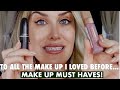 TO ALL THE MAKE UP I LOVED BEFORE...NEW MAKE UP I LOVE RIGHT NOW 2018 | LAURA DRURY