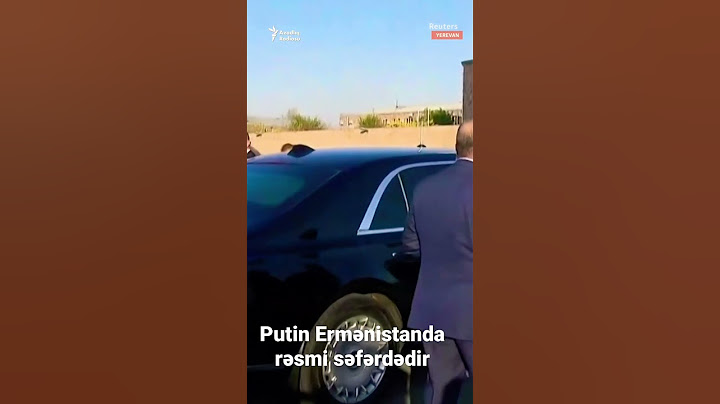 Putin Ermənistanda rəsmi səfərdədir