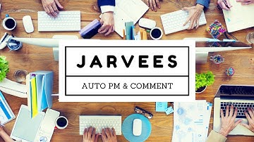 Jarvees - Best Auto Reply & Comment in 1 tools