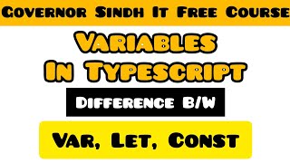 Variables in Typescript Var vs Let vs Const Variable Syntax Typescript Learning in urdu