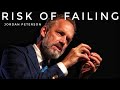 WHAT HAPPENS WHEN YOU FAIL | Jordan Peterson